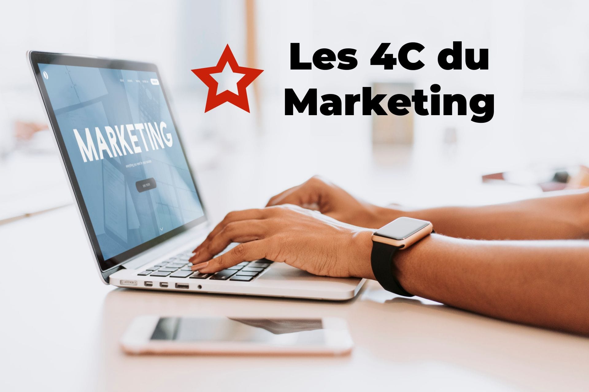 tout savoir sur les 4C du marketing